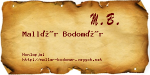 Mallár Bodomér névjegykártya